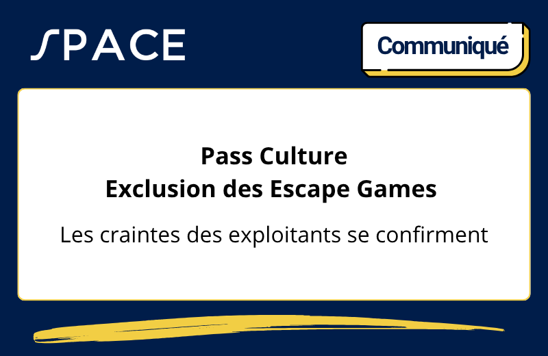 Communiqué : Exclusion des Escape Games du dispositif Pass Culture, les craintes des exploitants se confirment